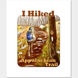 I Hiked The Appalachian Trail Posters and Art